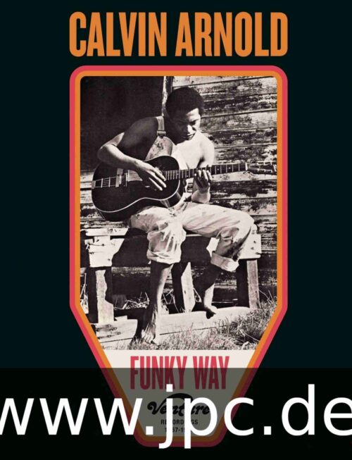 Calvin Arnold - Funky Way - Venture Recordings 1967- 1969 Vinyl Record