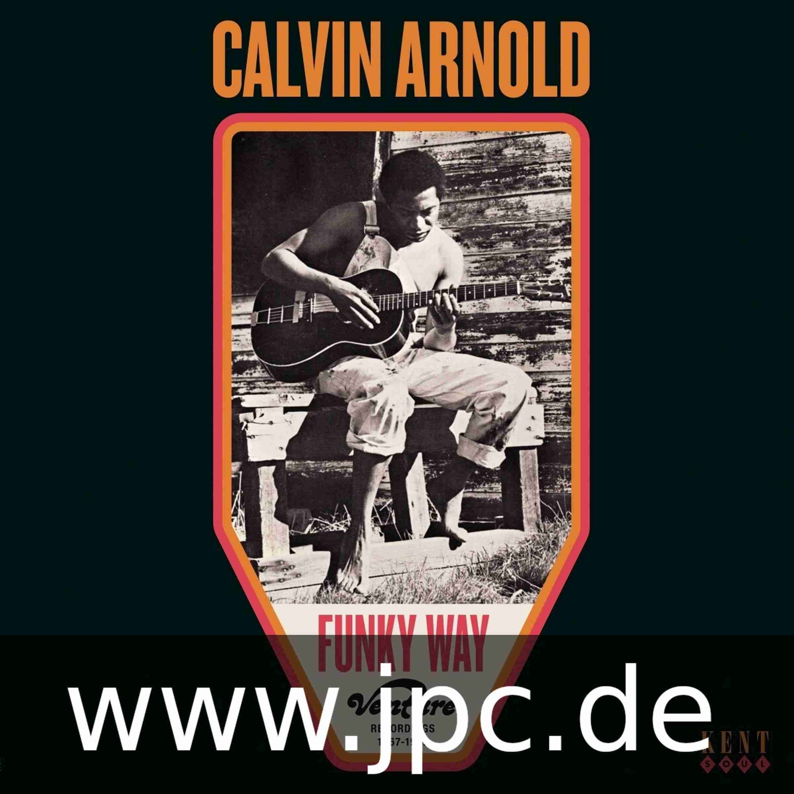 Calvin Arnold - Funky Way - Venture Recordings 1967- 1969 Vinyl Record