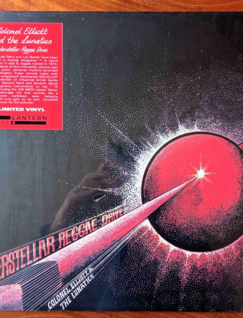 COLONEL ELLIOTT & THE LUNATICS - Interstellar Reggae Drive Vinyl Record