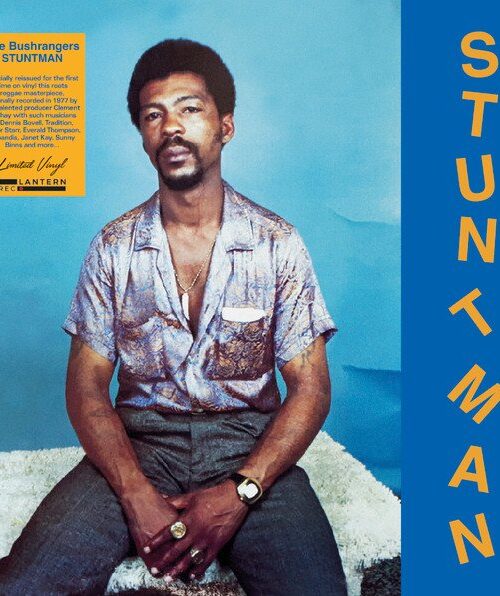 BUSHRANGERS - Stuntman Vinyl Record