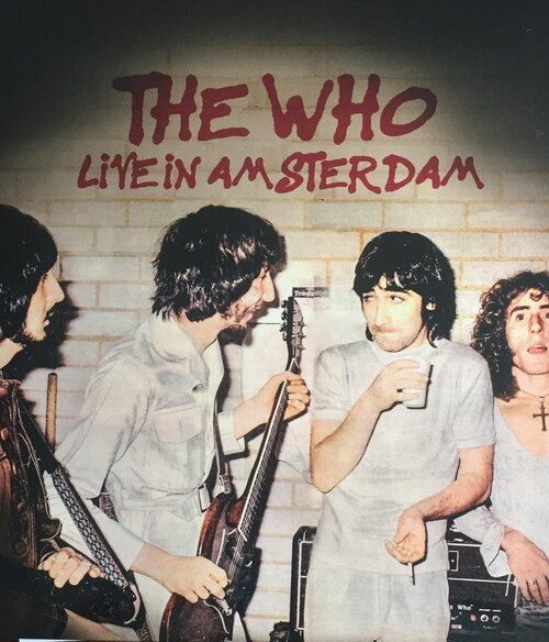 WHO - Live In Amsterdam Vinyl Record