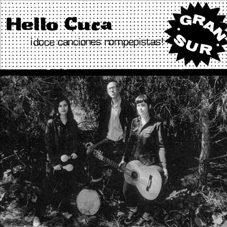 HELLO CUCA - Gran Sur Vinyl Record