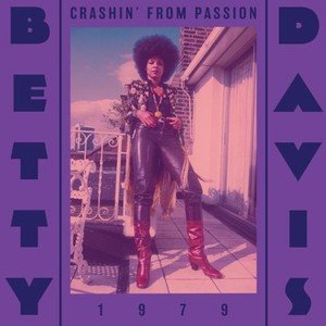 BETTY DAVIS - Crashin From Passion Vinyl Record