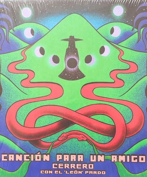 CERRERO - Cancion Para Un Amigo (Feat. El Leon Pardo) Vinyl Record