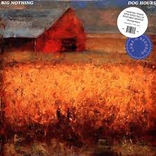 BIG NOTHING - DOG HOURS (TRANSPARENT BLUE VINYL) Vinyl Record