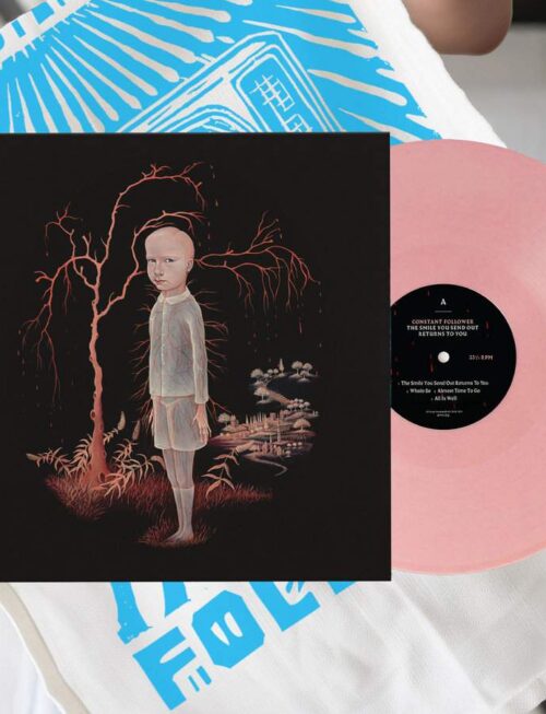 CONSTANT FOLLOWER - The Smile You Send Out Returns To You (Pink Vinyl) Vinyl Record
