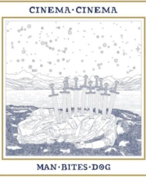 CINEMA CINEMA - Man Bites Dog Vinyl Record