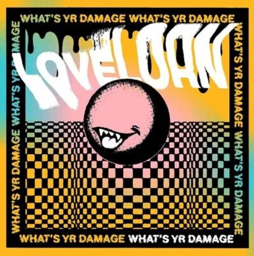 LOVELORN - Whats Yr Damage Vinyl Record