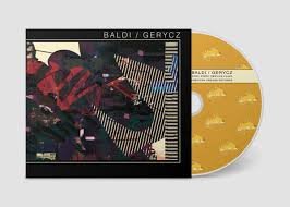 BALDI / GERYCZ DUO - After Commodore Perry Service Plaza Vinyl Record
