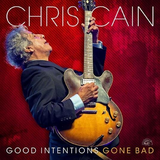 CHRIS CAIN - Good Intentions Gone Bad (Red Translucent Vinyl) Vinyl Record