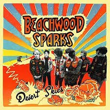 BEACHWOOD SPARKS - Desert Skies Vinyl Record