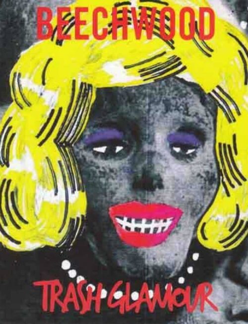 BEECHWOOD - Trash Glamour Vinyl Record