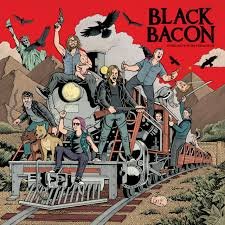BLACK BACON - Every Action Has Reaction Vinyl Record