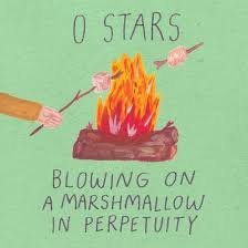 0 STARS - Blowing On A Marshmallow In Perpetuity Vinyl Record