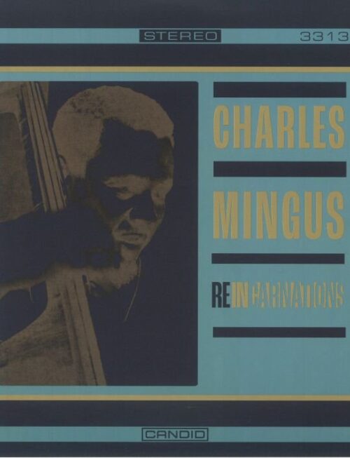 CHARLES MINGUS - Reincarnations Vinyl Record
