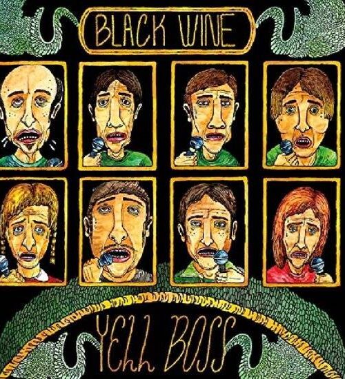 BLACK WINE - Yell Boss Vinyl Record