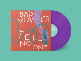 BAD MOVES - Tell No One (Translucent Purple Vinyl) Vinyl Record
