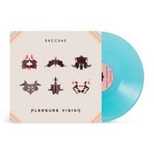 BACCHAE - Pleasure Vision (Pink Vinyl) Vinyl Record