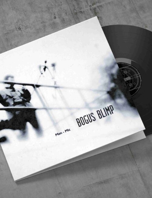 BOGUS BLIMP - Men - Mic Vinyl Record