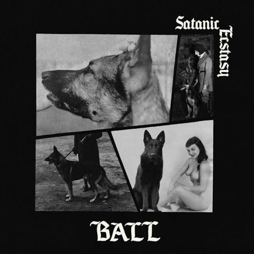 BALL - Satanic Ecstasy (Deluxe Edition) (Satanic Sex Splatter Vinyl) Vinyl Record