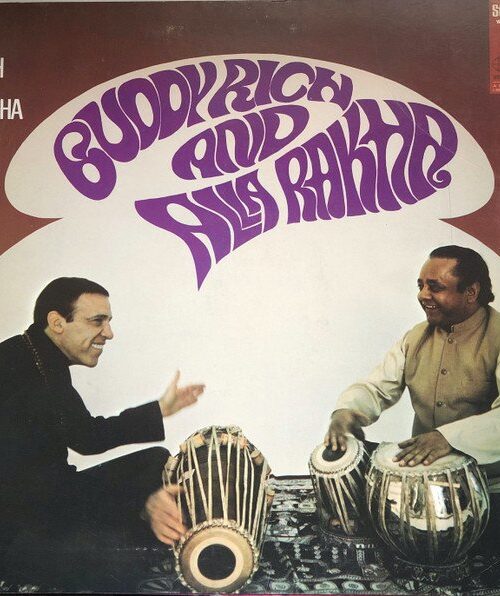 BUDDY RICH AND ALLA RAKHA - Rich A La Rakha Vinyl Record