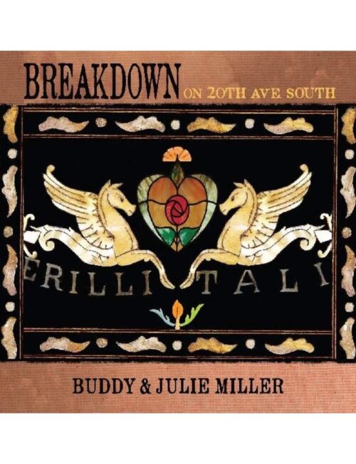 BUDDY MILLER & JULIE MILLER - Breakdown On 20th Ave. South Vinyl Record