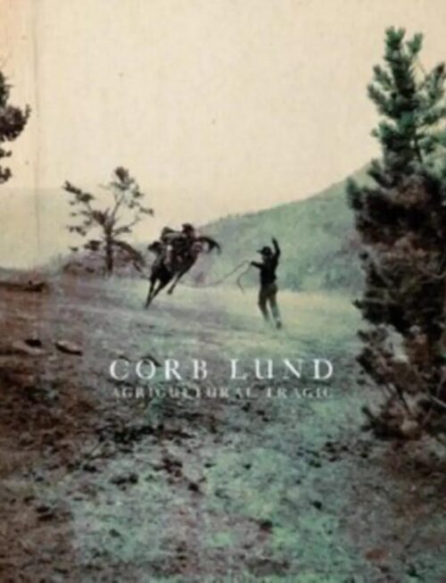 CORB LUND - Agricultural Tragic (Canadian Tuxedo Coloured Vinyl) Vinyl Record