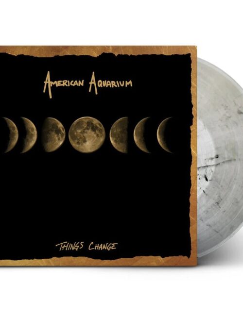 AMERICAN AQUARIUM - Things Change Vinyl Record