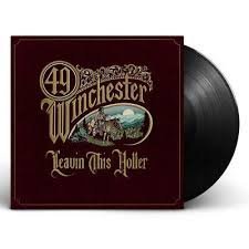 49 WINCHESTER - Leavin This Holler Vinyl Record