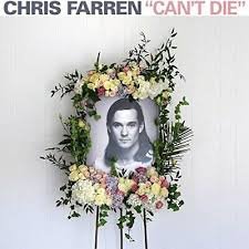 CHRIS FARREN - Cant Die Vinyl Record