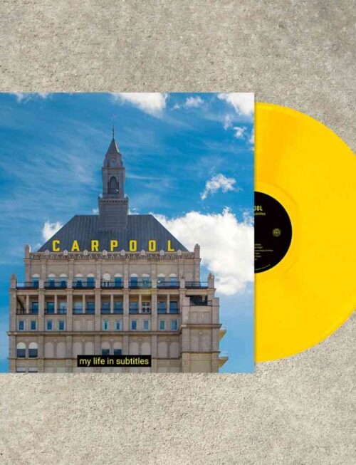 CARPOOL - My Life In Subtitles Vinyl Record