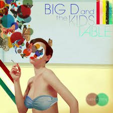 BIG D & THE KIDS TABLE - Fluent In Stroll Vinyl Record