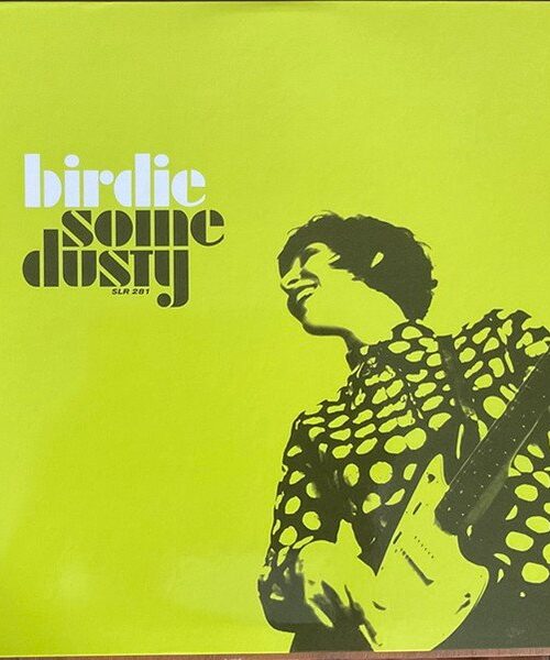 BIRDIE - Some Dusty Vinyl Record