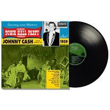 JOHNNY CASH - Johnny Cash Live At Town Hall Party 1959! Vinyl Record