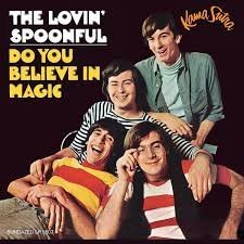 LOVIN SPOONFUL - Do You Believe In Magic Vinyl Record
