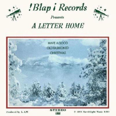 A LETTER HOME - Have A Good Old Fashioned Christmas (White Vinyl) Vinyl Record