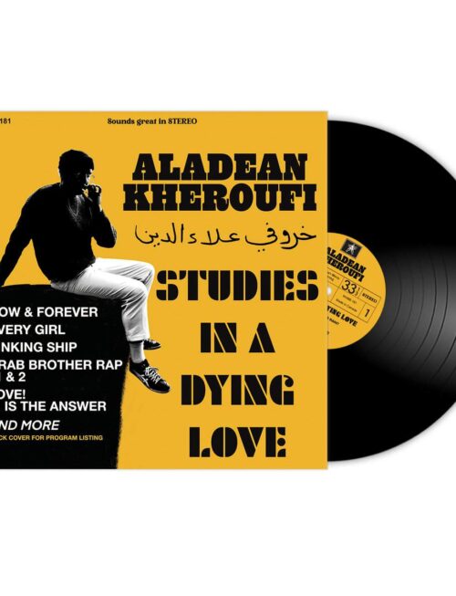 ALADEAN KHEROUFI - Studies In A Dying Love Vinyl Record