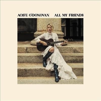 AOIFE ODONOVAN - All My Friends (Opaque Yellow Vinyl) Vinyl Record