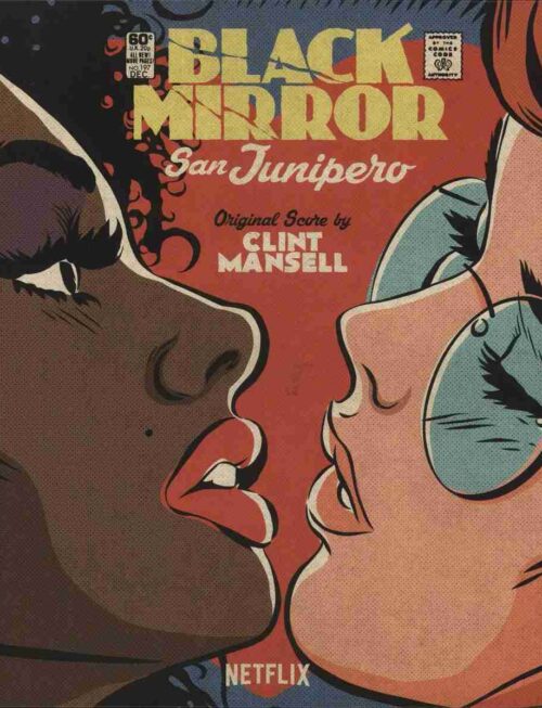 CLINT MANSELL - BLACK MIRROR: SAN JUNIPERO (ORIGINAL SCORE) Vinyl Record