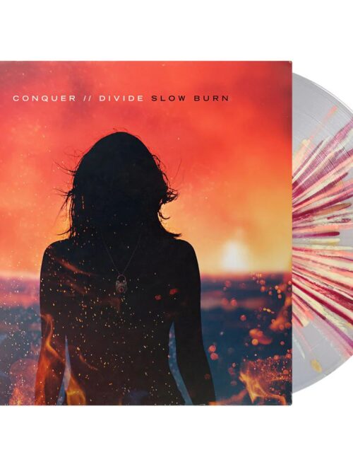 CONQUER DIVIDE - SLOW BURN Vinyl Record