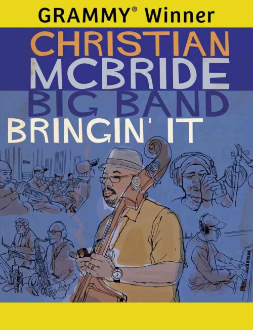 CHRISTIAN MCBRIDE BIG BAND - BRINGIN IT Vinyl Record
