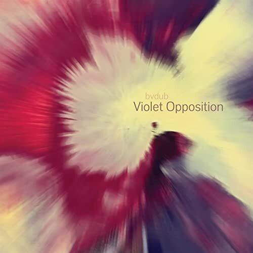 BVDUB - VIOLET OPPOSITION Vinyl Record