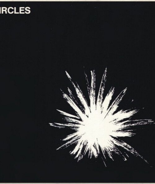 CIRCLES - More Circles Vinyl Record