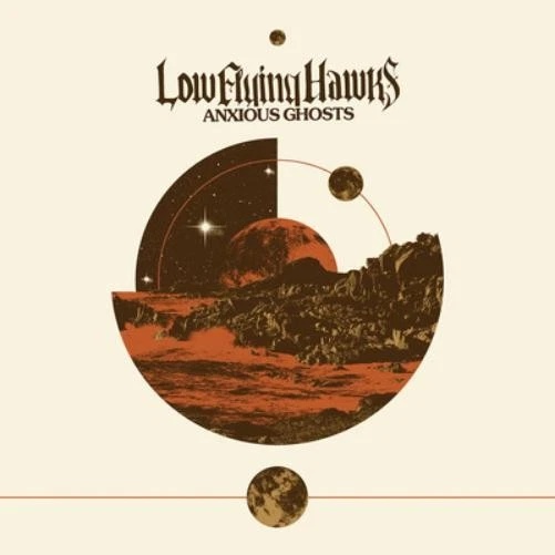 LOW FLYING HAWKS - Anxious Ghosts Vinyl Record