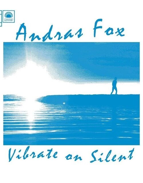ANDRAS FOX - VIBRATE ON SILENT Vinyl Record