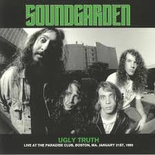 Soundgarden - Ugly Truth (Live At The Paradise Club Boston 1990) (Coloured Vinyl) Vinyl Record