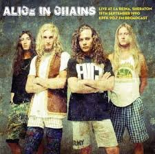 Alice In Chains - Live At La Reina. Sheraton On 15th September 1990 - Kpfk 90.7 Fm Broadcast Vinyl Record