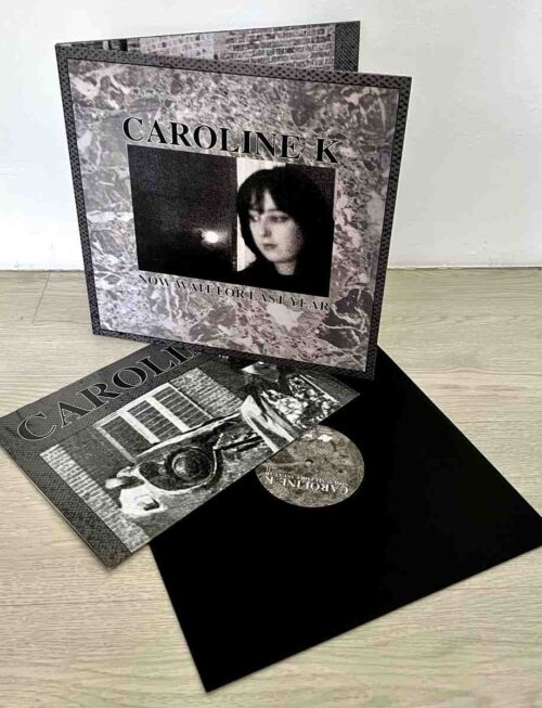 CAROLINE K - NOW WAIT FOR LAST YEAR Vinyl Record