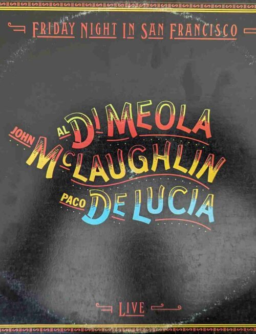 Al di Meola and John McLaughlin - Friday Night In San Franci Vinyl Record