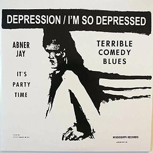 ABNER JAY - I'M SO DEPRESSED Vinyl Record